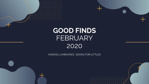 Good Finds February 2020