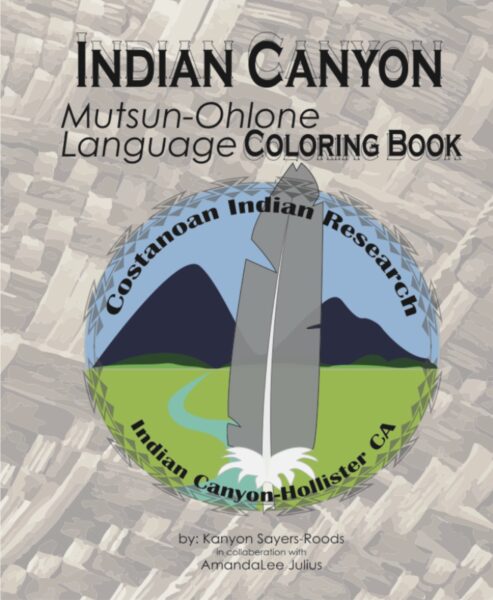 Indian Canyon Mutsun-Phlone Language Coloring Book