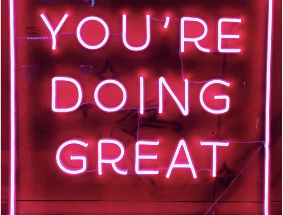 you're doing great
