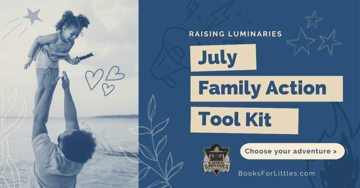 july family action toolkit. choose your adventure