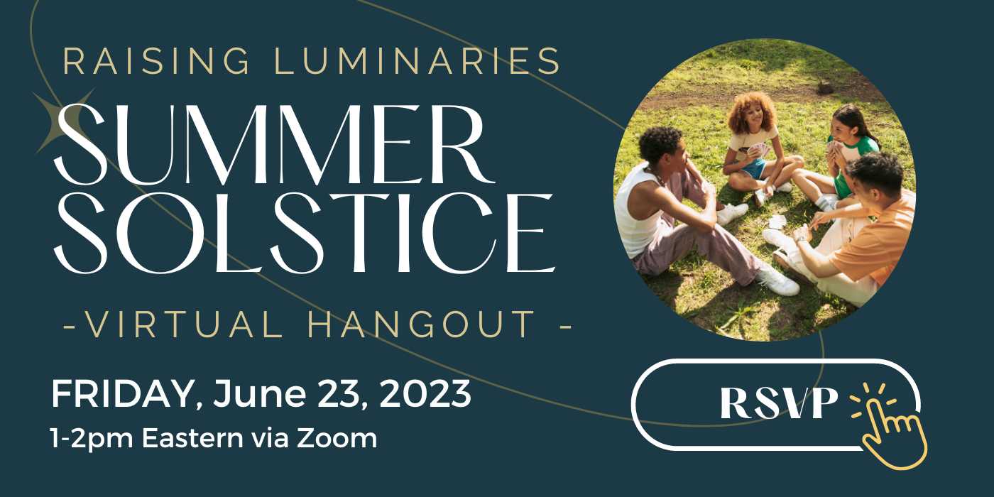summer solstice virtual hangout, friday june 23, 2023, 1-2pm Eastern, via zoom. click to RSVP