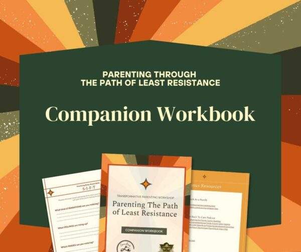 parenting through the path of least resistance workbook preview